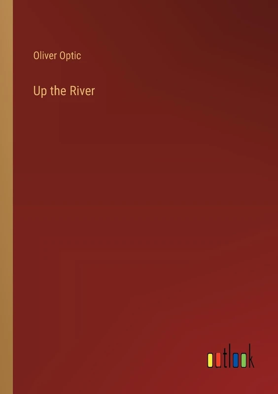 Up the River