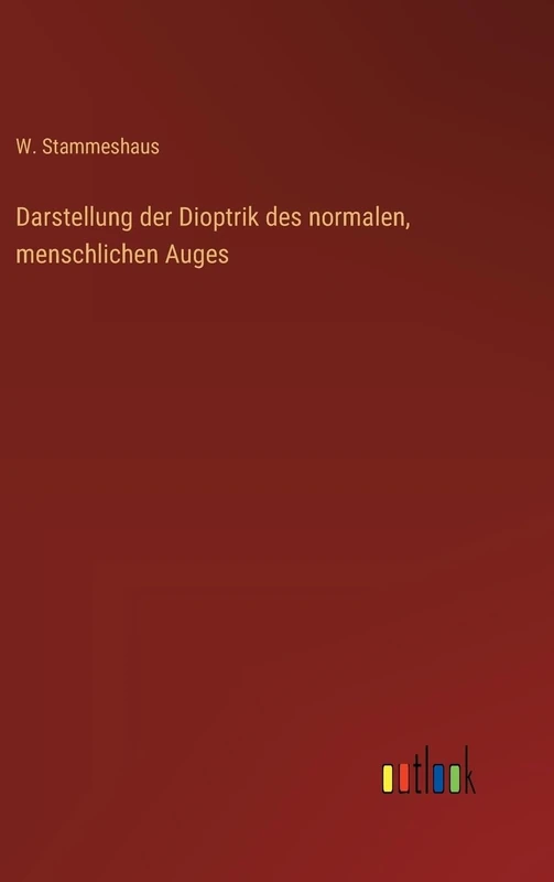 Darstellung der Dioptrik des normalen, menschlichen Auges - Image 1