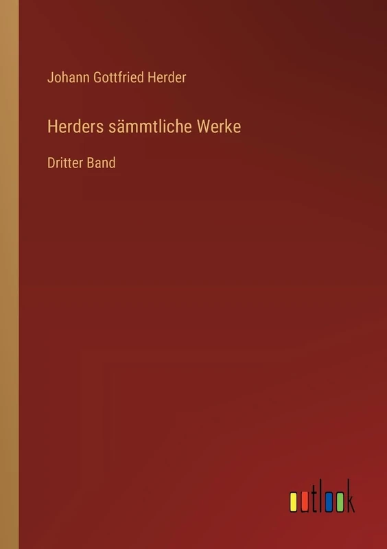 Herders sämmtliche Werke: Dritter Band - Image 1