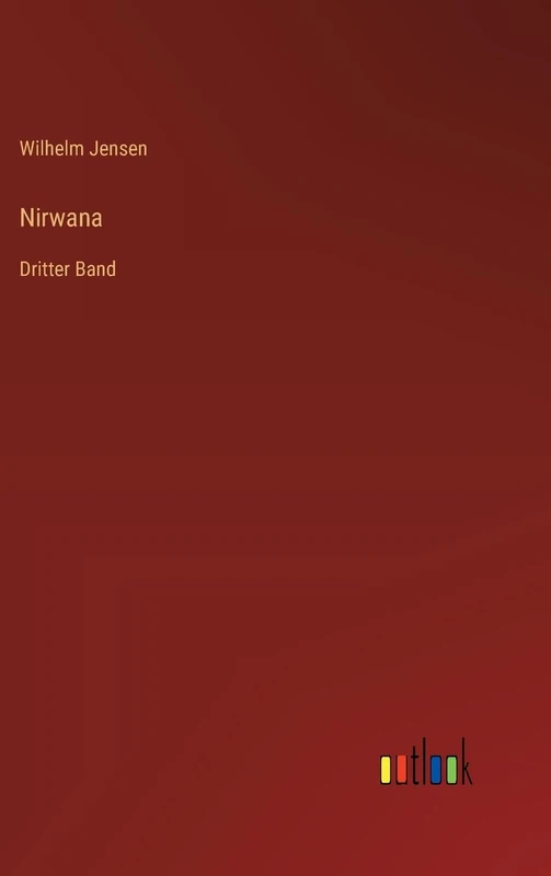Nirwana: Dritter Band