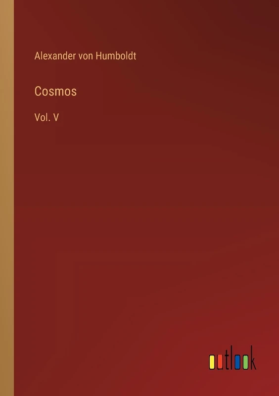 Cosmos: Vol. V