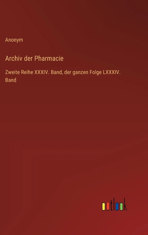 Archiv der Pharmacie: Zweite Reihe XXXIV. Band, der ganzen Folge LXXXIV. Band - Image 1