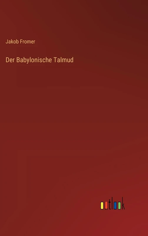 Der Babylonische Talmud