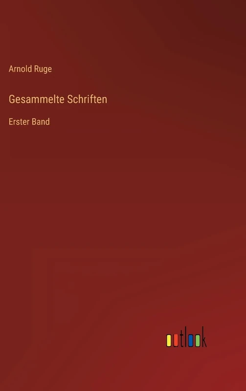 Gesammelte Schriften: Erster Band