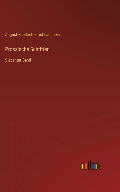 Prosaische Schriften: Siebenter Band - Image 1