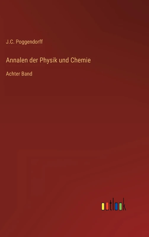 Annalen der Physik und Chemie: Achter Band - Image 1