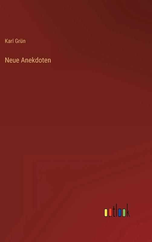 Neue Anekdoten