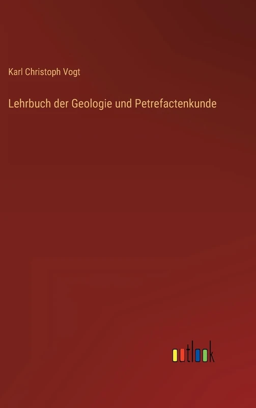 Lehrbuch der Geologie und Petrefactenkunde
