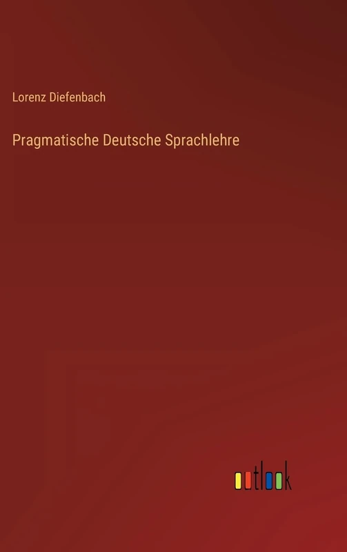 Pragmatische Deutsche Sprachlehre - Image 1