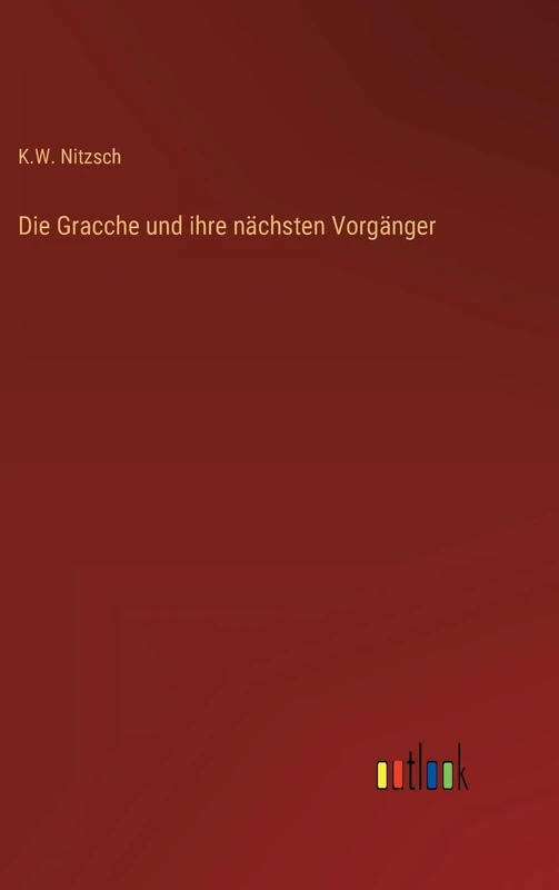 Die Gracche und ihre nächsten Vorgänger