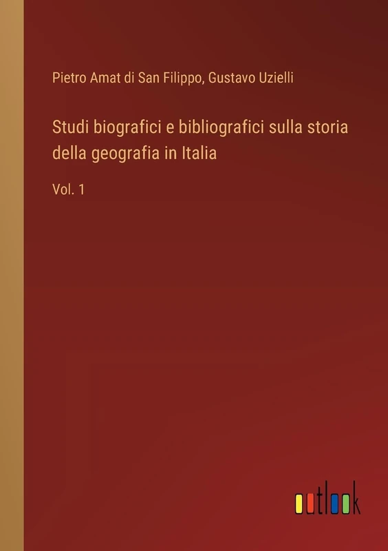 Studi biografici e bibliografici sulla storia della geografia in Italia: Vol. 1 - Image 1