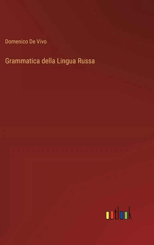 Grammatica della Lingua Russa