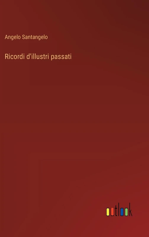 Ricordi d'illustri passati