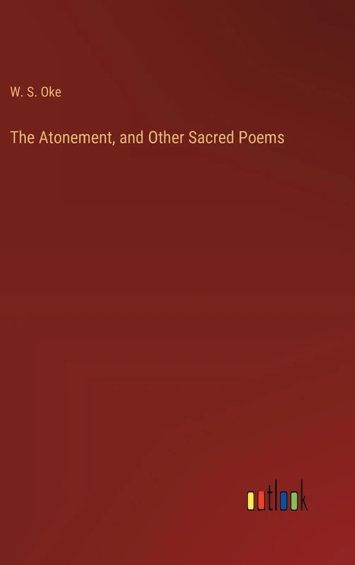 The Atonement, and Other Sacred Poems - Image 1
