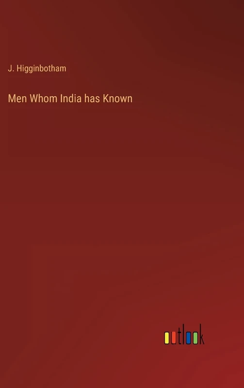 Men Whom India has Known