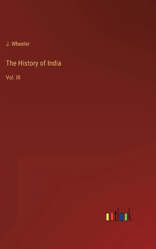 The History of India: Vol. III