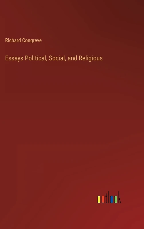 Essays Political, Social, and Religious