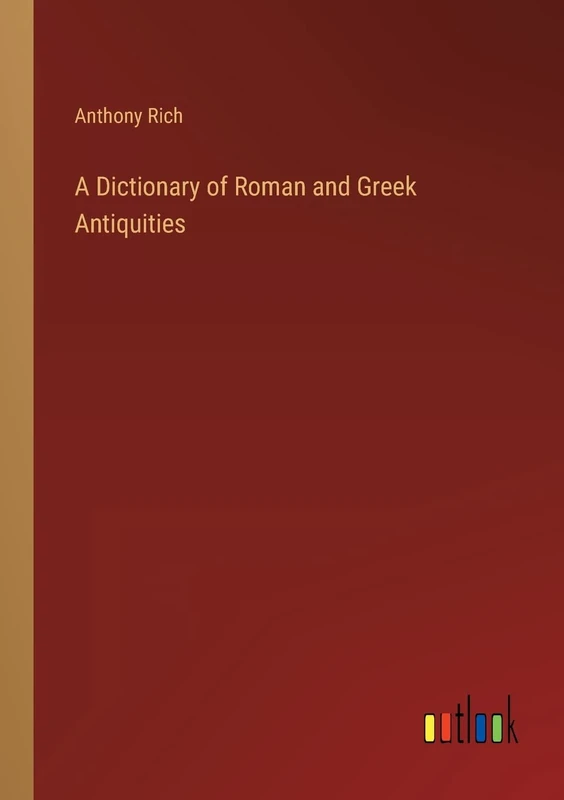 A Dictionary of Roman and Greek Antiquities - Image 1