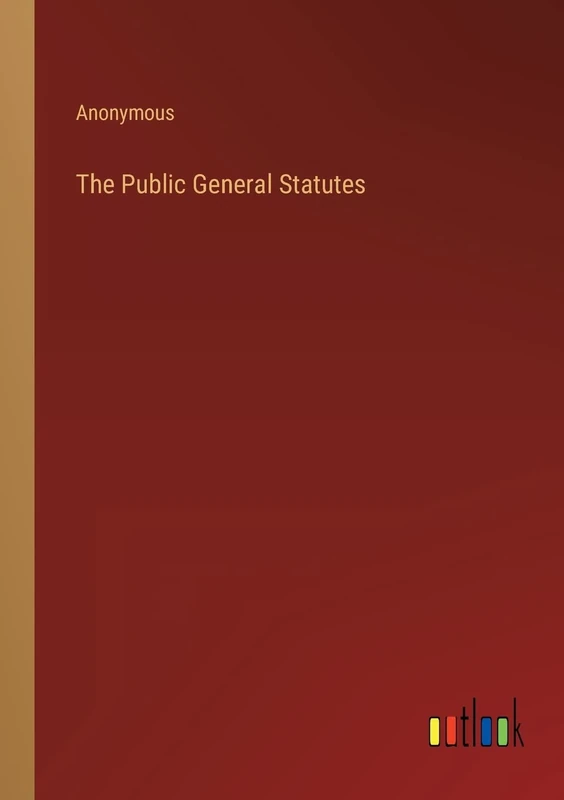 The Public General Statutes