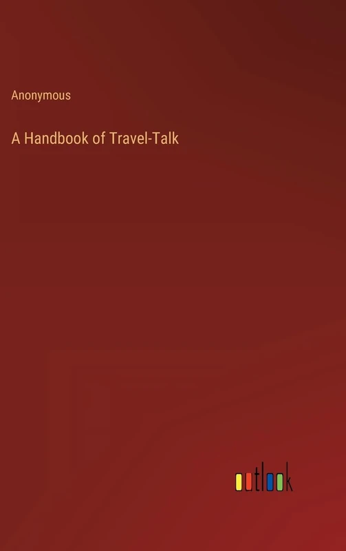 A Handbook of Travel-Talk
