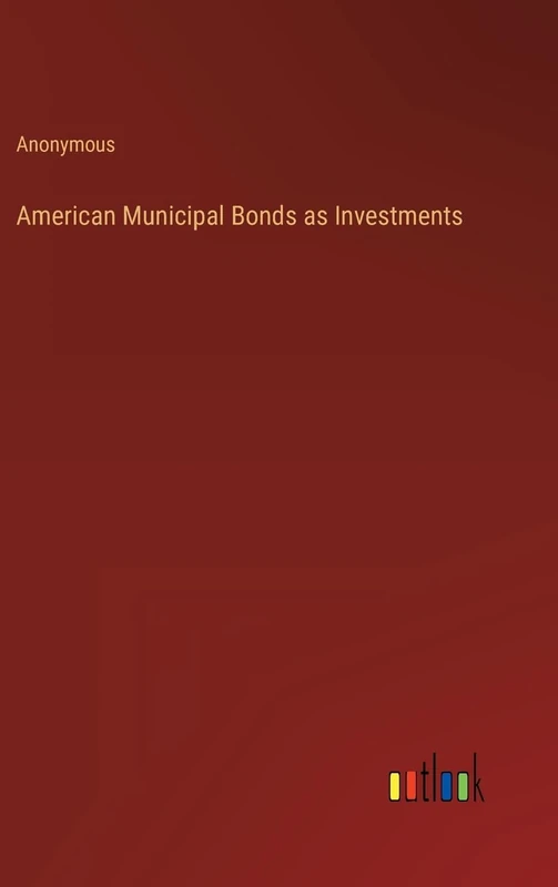 American Municipal Bonds as Investments - Image 1