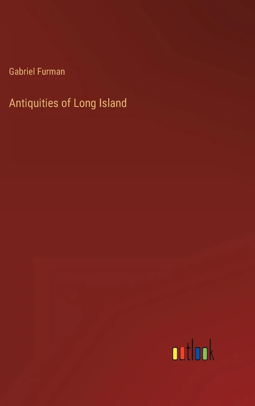 Antiquities of Long Island