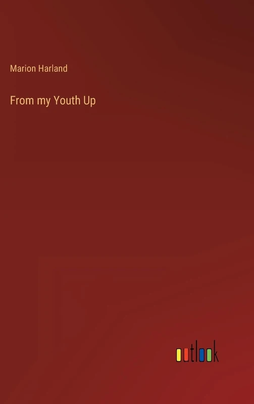 From my Youth Up