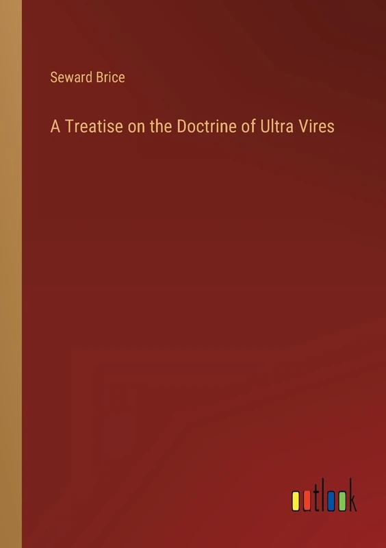 A Treatise on the Doctrine of Ultra Vires - Image 1