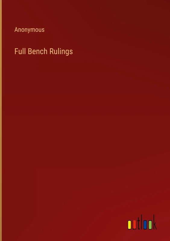 Full Bench Rulings