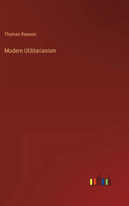 Modern Utilitarianism
