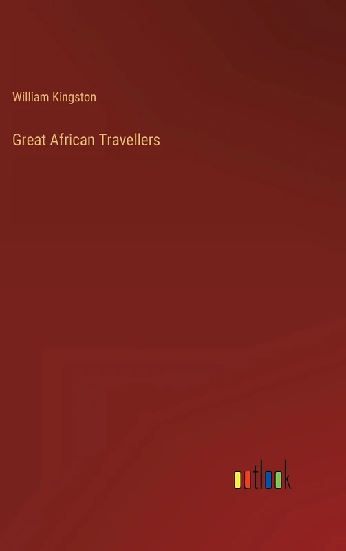 Great African Travellers