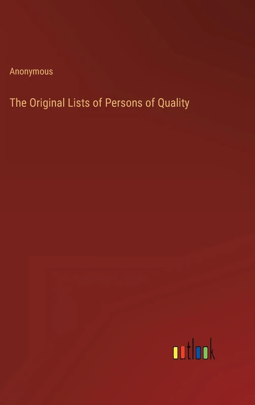 The Original Lists of Persons of Quality - Image 1