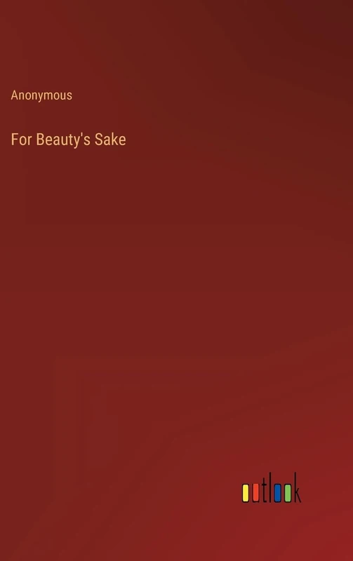 For Beauty's Sake