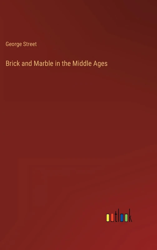 Brick and Marble in the Middle Ages