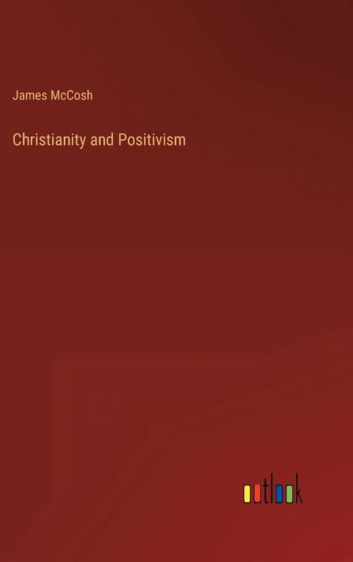 Christianity and Positivism