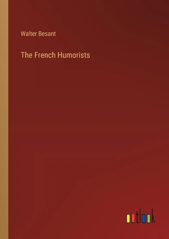 The French Humorists