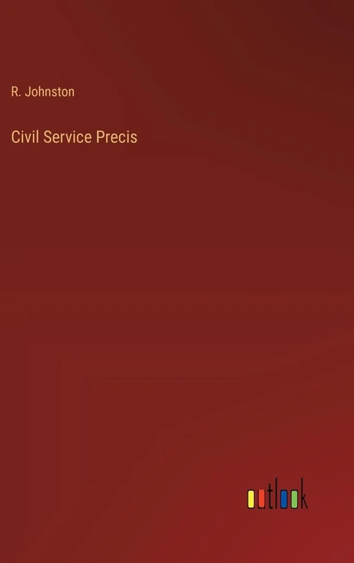 Civil Service Precis