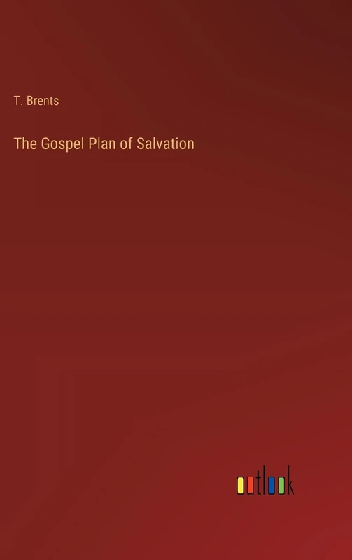 The Gospel Plan of Salvation