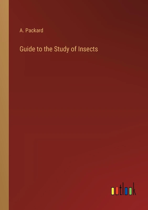 Guide to the Study of Insects