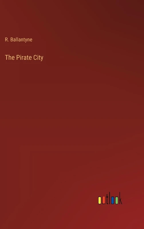The Pirate City