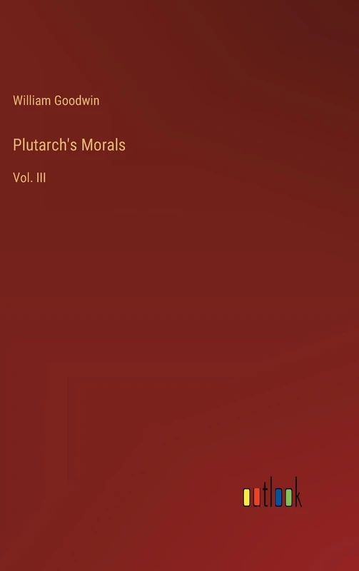 Plutarch's Morals: Vol. III - Image 1