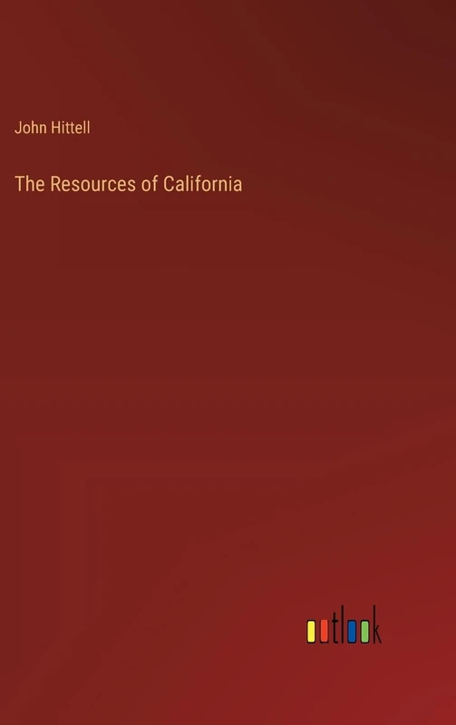 The Resources of California