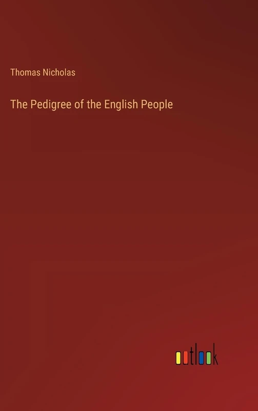 The Pedigree of the English People