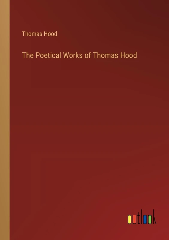 The Poetical Works of Thomas Hood - Image 1