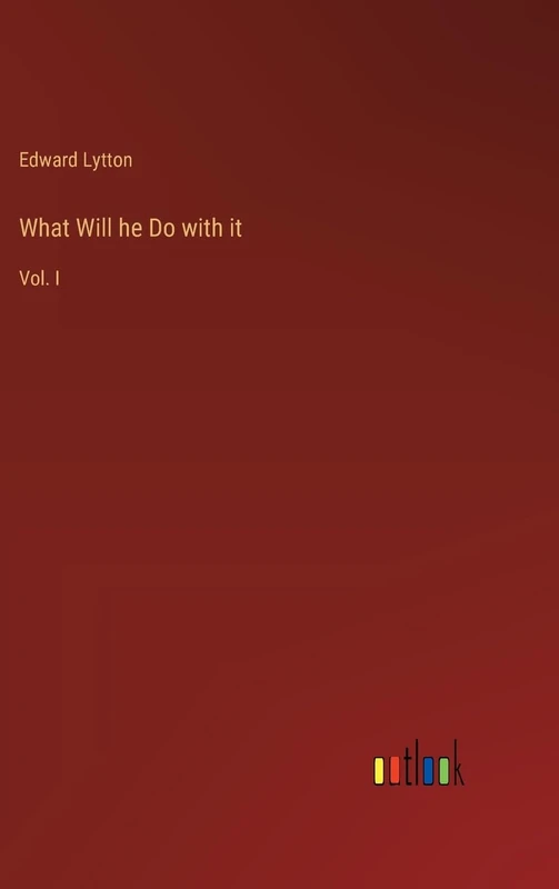 What Will he Do with it: Vol. I