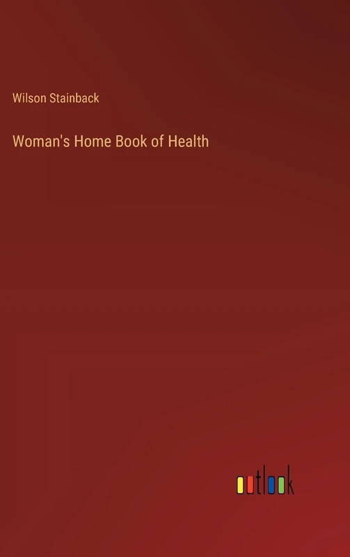 Woman's Home Book of Health