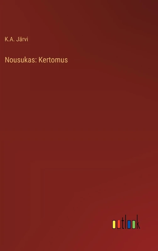 Nousukas: Kertomus - Image 1