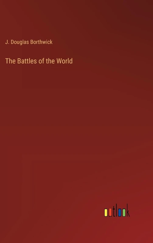 The Battles of the World