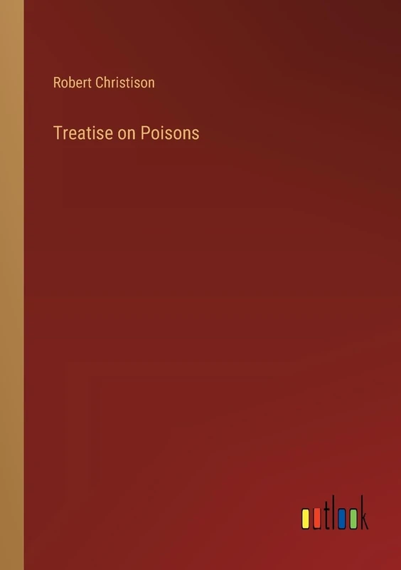 Treatise on Poisons