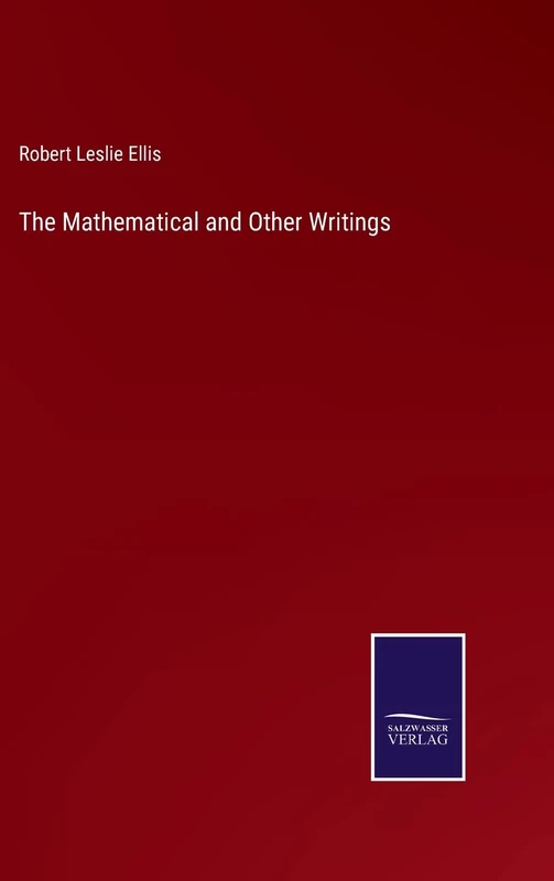 The Mathematical and Other Writings - Image 1